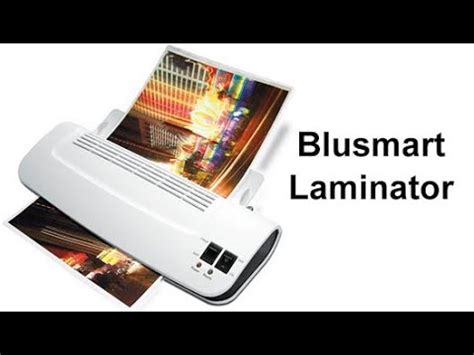 Blusmart Laminator How To Use
