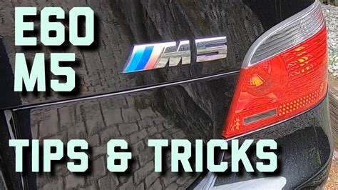 Bmw E60 Tips And Tricks