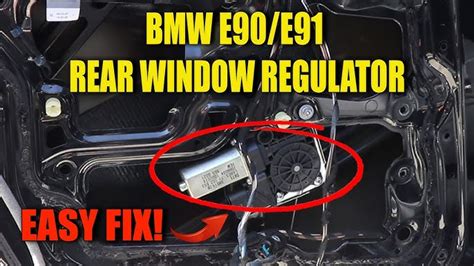 Bmw E90 Rear Window Regulator Replacement