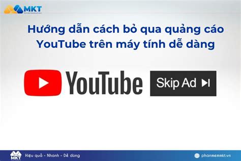 bo qua quang cao youtube