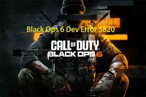 How to Fix Dev Error 5820 in Black Ops 6 YouTube