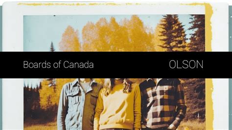 Boards Of Canada Olson