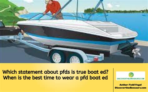 Boat Ed Which Statement About Pfds Is True