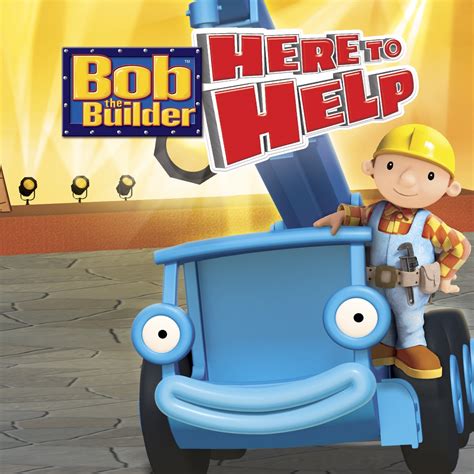 bob the builder here to help archive
