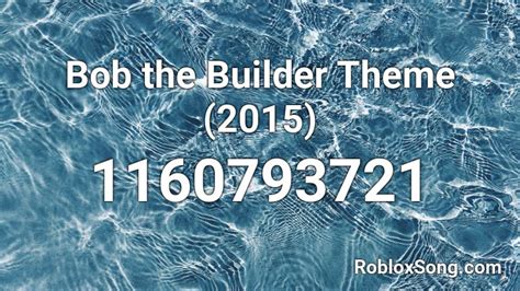 bob the builder theme Roblox ID