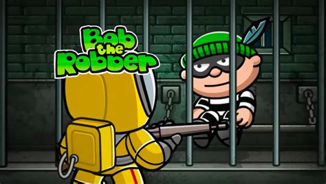 bob the robber unblocked games