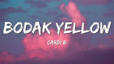 7 Bodak Yellow Lyrics