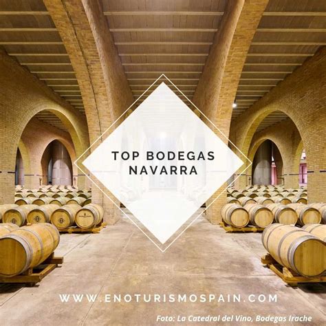 Bodegas Navarra Para Visitar