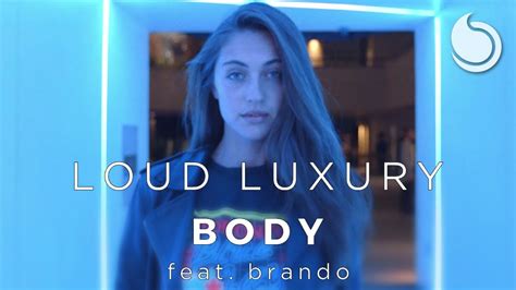 body by loud luxury
