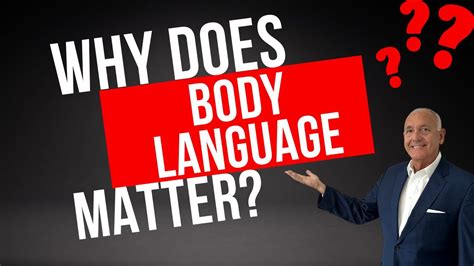 Body Language Matter