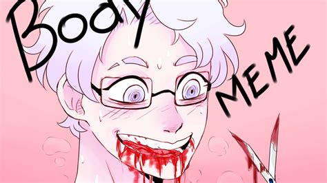Body Meme Gore