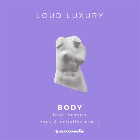 body mp3 download by loud luxury