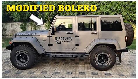 Bolero Modified To Hummer Ten Wild & Wacky SUV Modifications