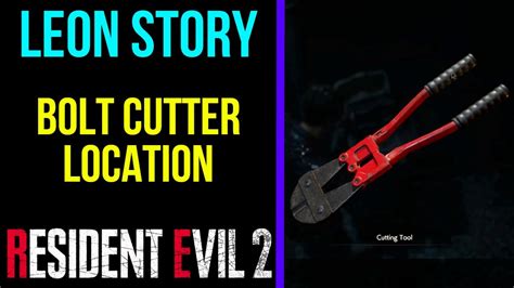 Resident Evil 2 Bolt Cutters Where to Get the Cutting