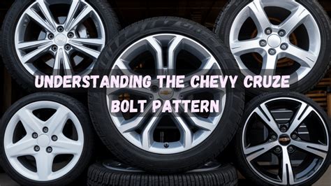 Bolt Pattern For 2011 Chevy Cruze