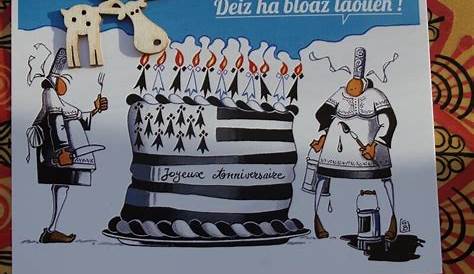 Bon Anniversaire En Breton Carte Humour , Quotjoyeux