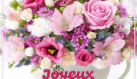 Bon Anniversaire Fleurs Images De Joyeux Avec Des Feliciter.su
