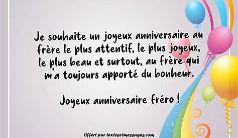 [Je voulais le plus] poeme joyeux anniversaire mon frere