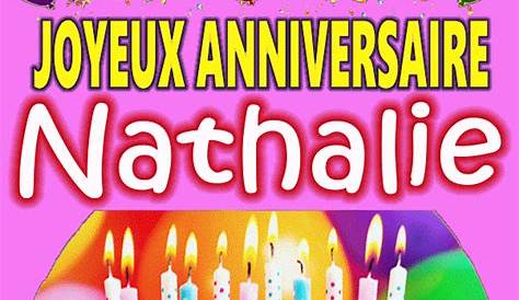 Bon Anniversaire Nathalie Images Joyeux Happy Birthday YouTube