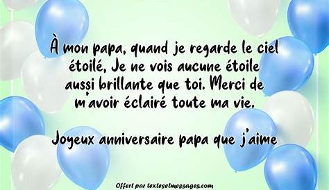 Bon Anniversaire Papa Qui Est Au Ciel 30 Messages De Joyeux Paradis