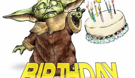 Bon Anniversaire Star Wars Happy Birthday Images And Quotes