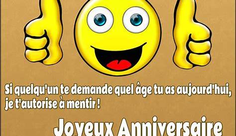 Bon Anniversaire Texte Humour Mathou Humoristique, Joyeux