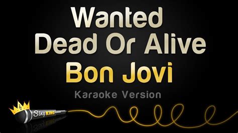 bon jovi wanted dead or alive karaoke