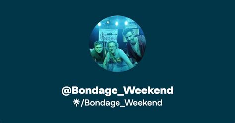 bondage in weekend