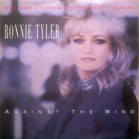bonnie tyler against the wind