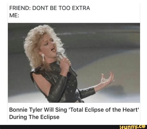 bonnie tyler total eclipse of the heart meme