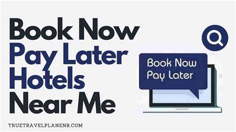 book now pay later near me