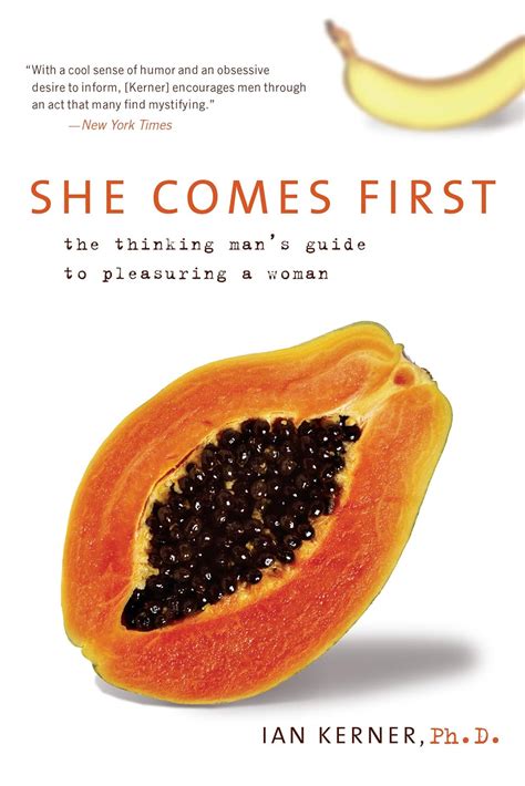 She Comes First: The Definitive Guide to Pleasuring Women – A Must-Read Book!