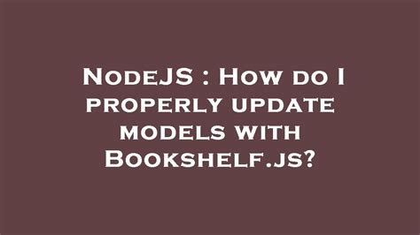 Bookshelf Js Update Record