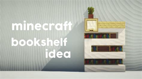 Bookshelf Minecraft Tutorial