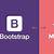 bootstrap ou materialize