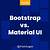 bootstrap vs material design guidelines