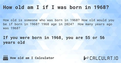 born in 1968 how old in 2024