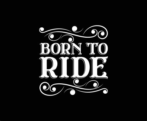 born to ride