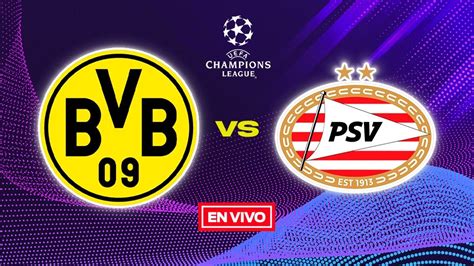 borussia vs psv en vivo