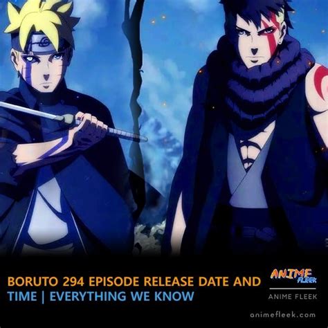 boruto episode 294 release date and time