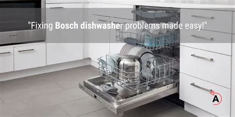 bosch dishwasher repair problems