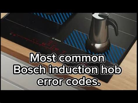 Bosch Induction Hob Error Code E135