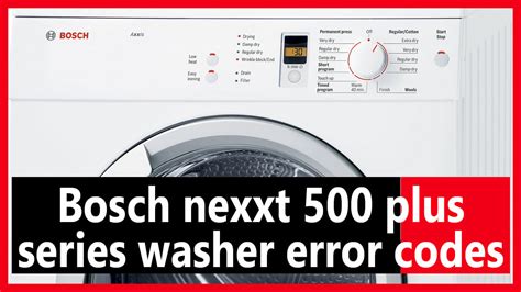 bosch nexxt 500 series washer error code e04