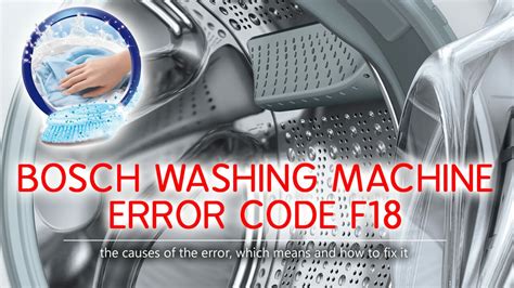 Bosch Washing Machine Error 18
