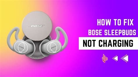 Bose Sleepbuds Not Pairing