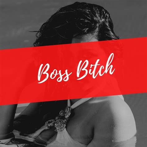 boss bitch mean 2