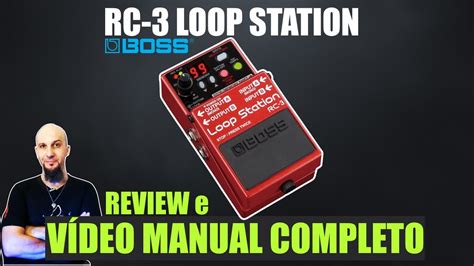 Gear review Boss RC3 Loop station SomeBeans
