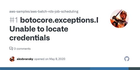 Botocore.exceptions.nocredentialserror Unable To Locate Credentials Aws Batch