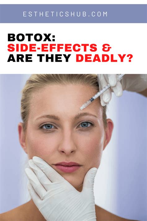 botox dangers side effects