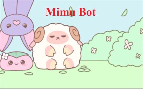 bots like mimu